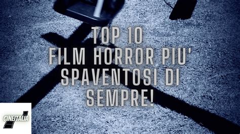 film piu spaventosi horror|More.